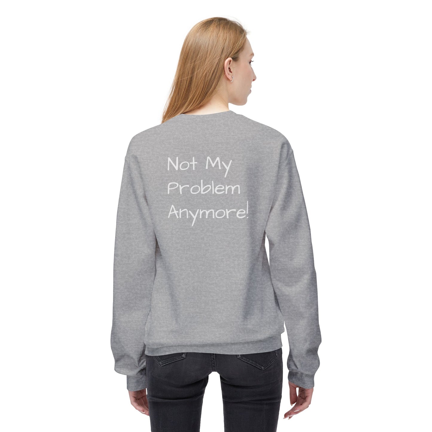 Retirement Gift Sweatshirt | Retirement Sweatshirt | Not my problem anymore sweatshirt