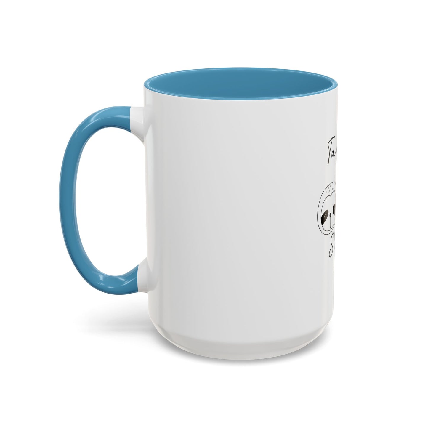 Taurus by Birth Sloth by Choice Accented Ceramic Mug | Available in 11oz and 15oz | Perfect for Coffee & Tea Lovers