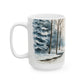 Winter Ceramic Mug 11oz, Christmas Gifts, Coffee Mug, Nature Mug, Unique Mugs