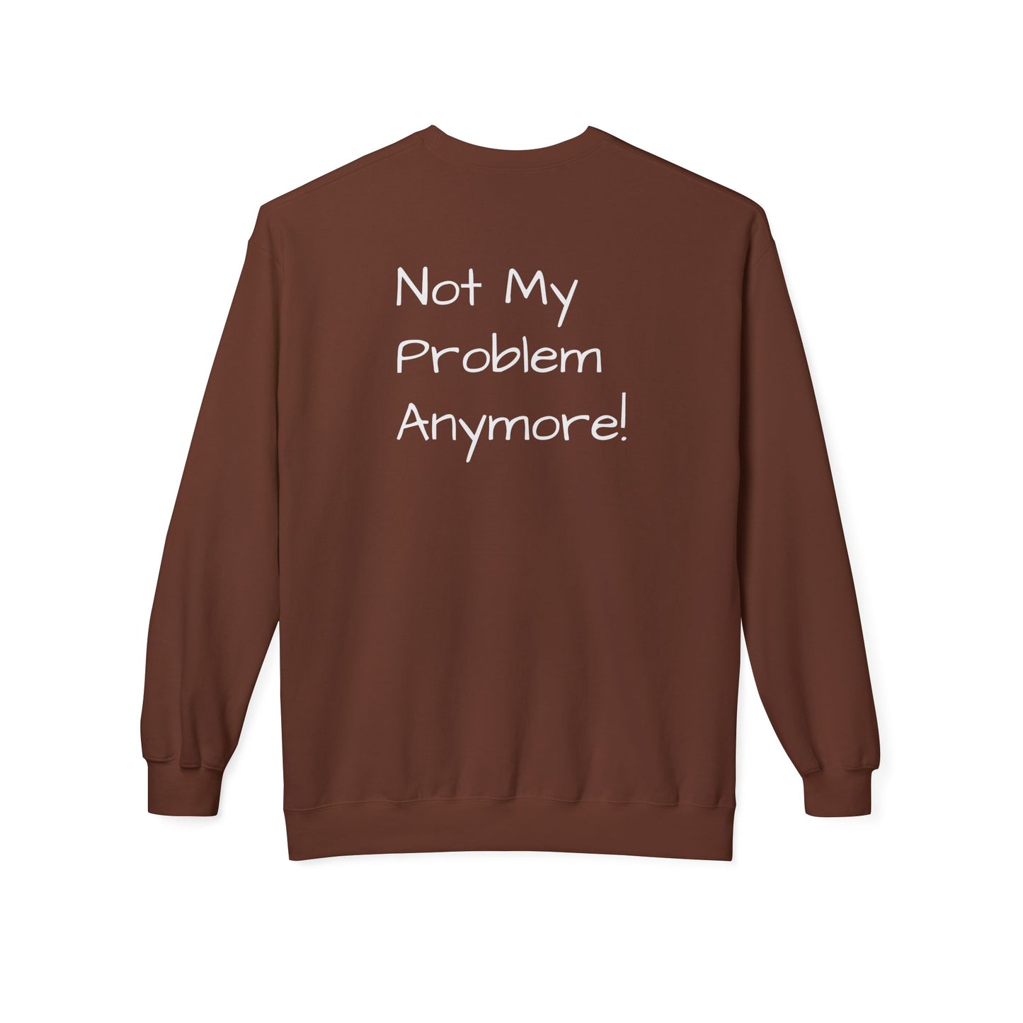 Retirement Gift Sweatshirt | Retirement Sweatshirt | Not my problem anymore sweatshirt